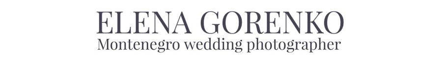 ELENA GORENKO Montenegro wedding photographer